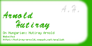 arnold hutiray business card